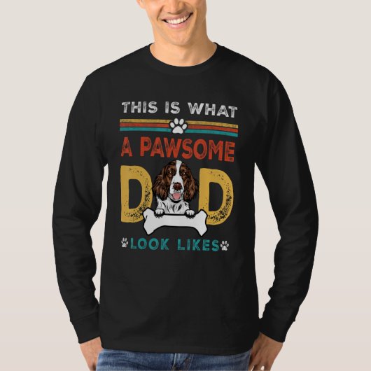 Pawsome Dad Look Likes English Springer Spaniel Do T-shirt (Voorkant)