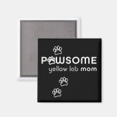 Pawsome Dog mam Car Magnet (Voorkant / Achterkant)
