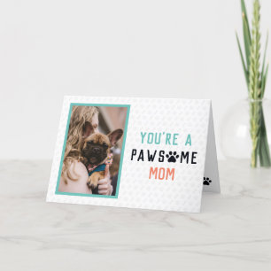Pawsome Dog mama   Frenchie Moederdag Kaart