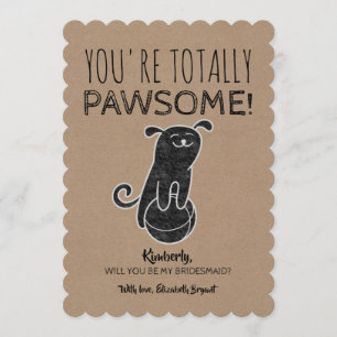 Pawsome Funny Bridesmaid Voorstel Kaart