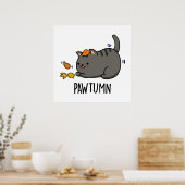 Pawtumn Funny Autumn Kitty Cat Pun Poster (Keuken)
