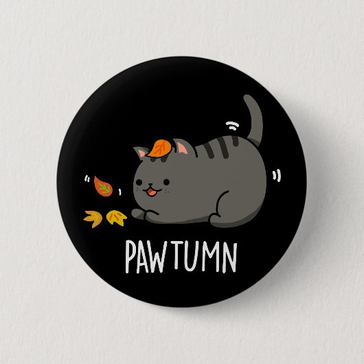 Pawtumn schattig najaar Kitty Cat Pun Dark BG Ronde Button 5,7 Cm (Voorkant)