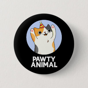 Pawty Animal Funny Party Cat Pun Dark BG Ronde Button 5,7 Cm