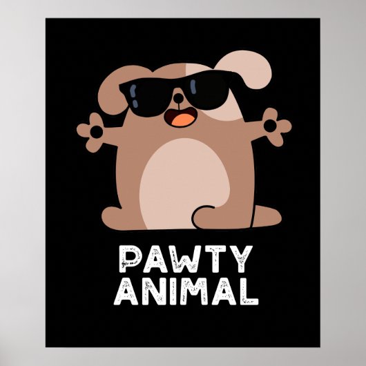 Pawty Animal Funny Party Dog Pun Dark BG Poster (Voorkant)