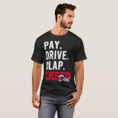 Pay Drive Clap Cheer Dad Cheerleading Father day C T-shirt (Voorkant volledig)