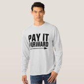 PAY IT FORWARD T-shirts (Voorkant volledig)