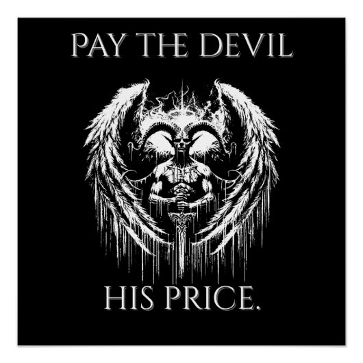 Pay the Devil His Price Perfect Poster (Voorkant)