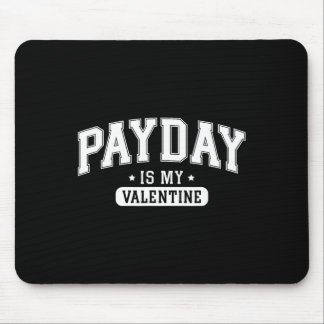 Payday Is My Valentine' Funny Retro Graphic Tee Me Muismat