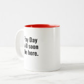 Payroll Keep Calm Pay Day Processing Funny Kantoor Tweekleurige Koffiemok (Voorkant links)