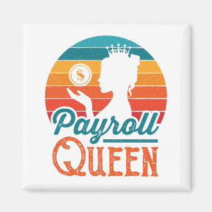 Payroll Queen Clerk Specialist Manager Vrouwen Magneet