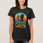 Payroll Queen Vrouwen T-shirt (Voorkant)
