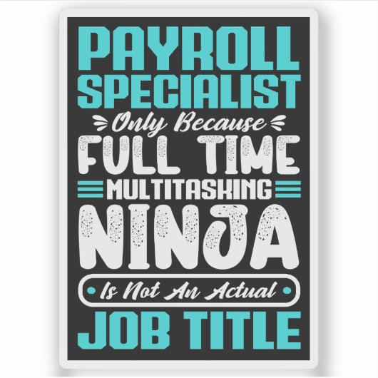 Payroll Specialist Functie Titel Beroep Vaardighed Sticker (Voorkant)