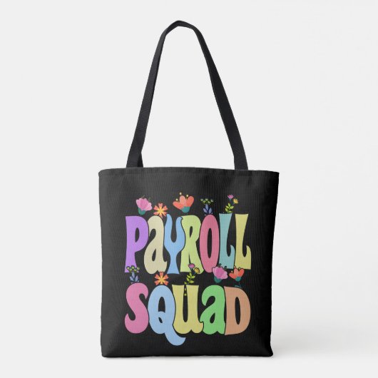 Payroll Specialist Squad Funny Gift Tote Bag (Achterkant)