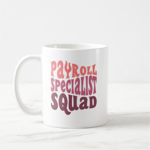 Payroll Specialist Squad Koffiemok