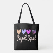 Payroll Specialist Squad Tote Bag (Achterkant)