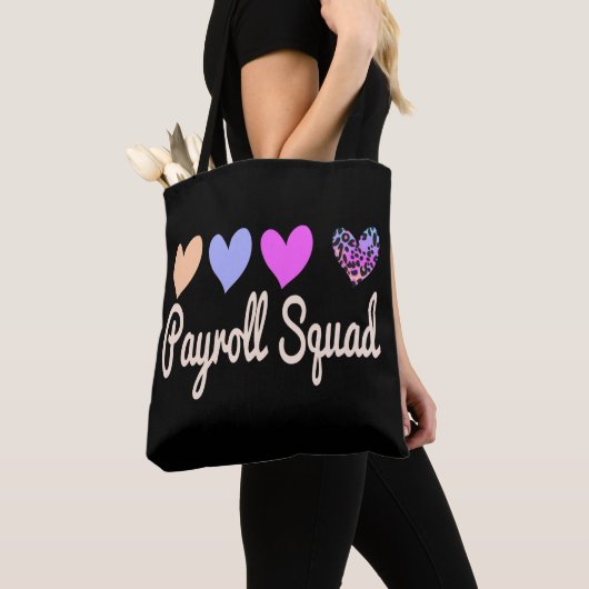Payroll Specialist Squad Tote Bag (Dichtbij)