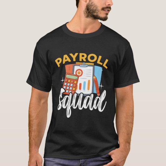 Payroll Squad CPA Accountant T-shirt (Voorkant)