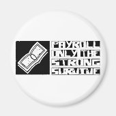 Payroll Survive Magneet (Voorkant)