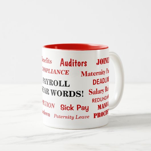 Payroll Swear Words Funny Annoying Payroll Gift Tweekleurige Koffiemok (Voorkant rechts)