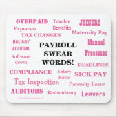 Payroll Swear Words Funny Payroll Words Gift Muismat (Voorkant)