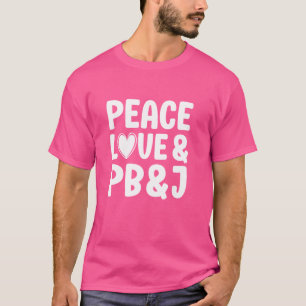 PB en Jam Ik hou van pindakaas en jam grappig eten T-shirt