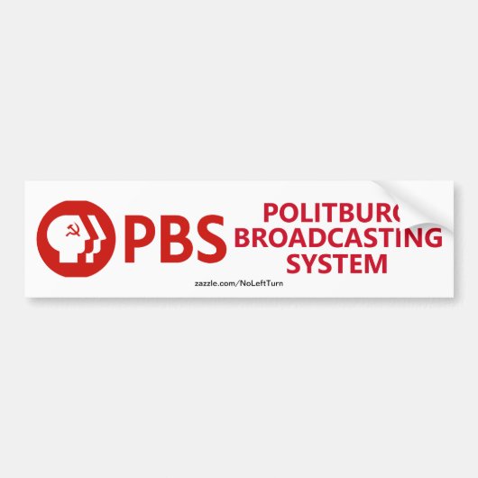 PBS Politburo Broadcasting System Bumpersticker (Voorkant)