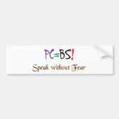 PC=BS! BUMPERSTICKER (Voorkant)