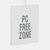 PC Free Zone White metal-ornament Metalen Ornament (Voorkant Rechts)