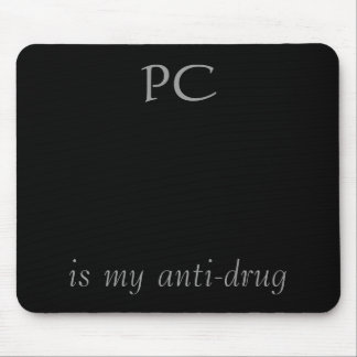 PC, is mijn anti-drug Muismat