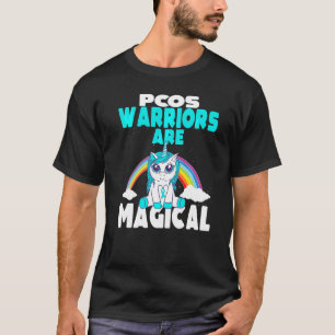 PCOS Awareness Ovarium Warriors are Magical T-shirt