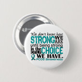 PCOS hoe sterk we zijn Ronde Button 5,7 Cm (Voorkant /achterkant)