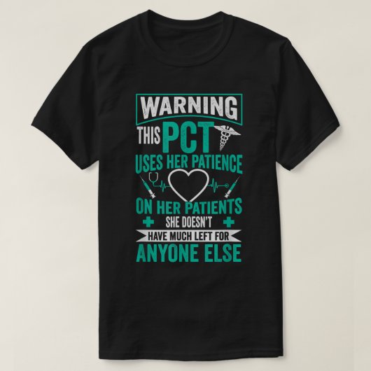 PCT Nurse - Patient Care Technician  T-shirt (Design voorkant)