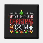 Pcu Nurse Christmas Crew Matching Xmas  Magneet (Voorkant)