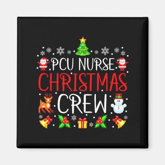 Pcu Nurse Christmas Crew Matching Xmas  Magneet (Voorkant)