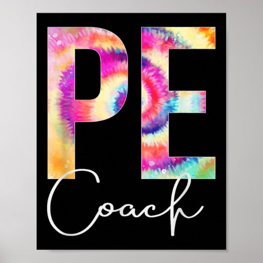 Pe Coach Tie Dye Back To School Women Appreciation Poster (Voorkant)