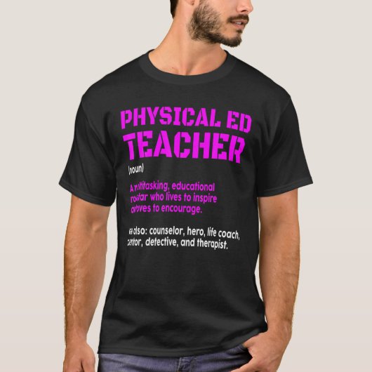 PE Definitie Fysieke Onderwijs Teacher Pun Lover T-shirt (Voorkant)