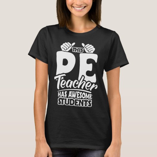 PE Leraar Fysieke Onderwijs Leerlingenwaardering T-shirt (Voorkant)