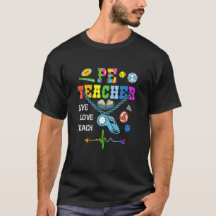 Pe-leraar Phys en Cute Physical Education Teacher T-shirt