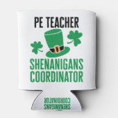PE-leraar Shenanigans Coordinator St Patricks Day Blikjeskoeler (Achterkant)