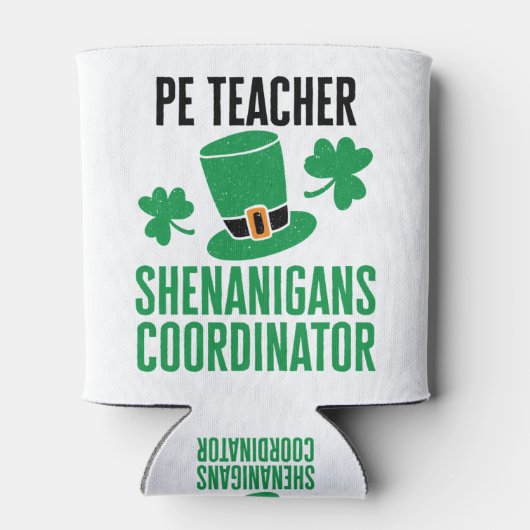 PE-leraar Shenanigans Coordinator St Patricks Day Blikjeskoeler (Achterkant)