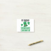 PE-leraar Shenanigans Coordinator St Patricks Day Post-it® Notes (Op bureau)