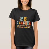 Pe Physical Education Teacher Back To School Groov T-shirt (Voorkant)