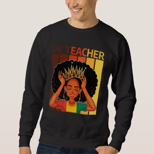 PE Teacher Afro African American Black History Mon Trui (Voorkant)