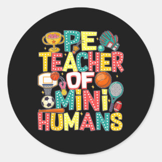 Pe Teacher Byck To School Physical Education Gym T Ronde Sticker