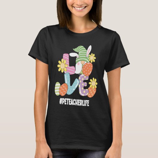 PE Teacher Cute Easter Gnome Spring Love Gnomie T-shirt (Voorkant)