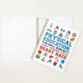 PE Teacher Phys Gym Coach Heart Race Planner (Display)
