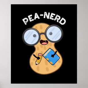 Pea-nerd Grappig Nerd Pindakaas Pun Donker BG Poster