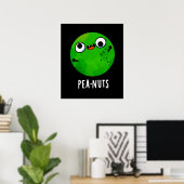 Pea-noten Funny Crazy Pea Pun Dark BG Poster (Thuiskantoor)