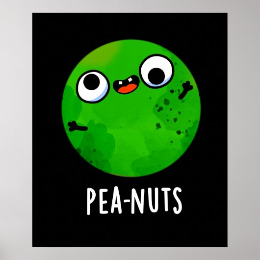 Pea-noten Funny Crazy Pea Pun Dark BG Poster (Voorkant)