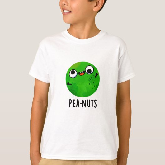 Pea-noten Funny Crazy Pea Pun T-shirt (Voorkant)